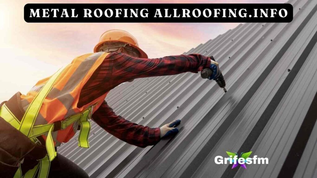 Metal Roofing Allroofing.Info