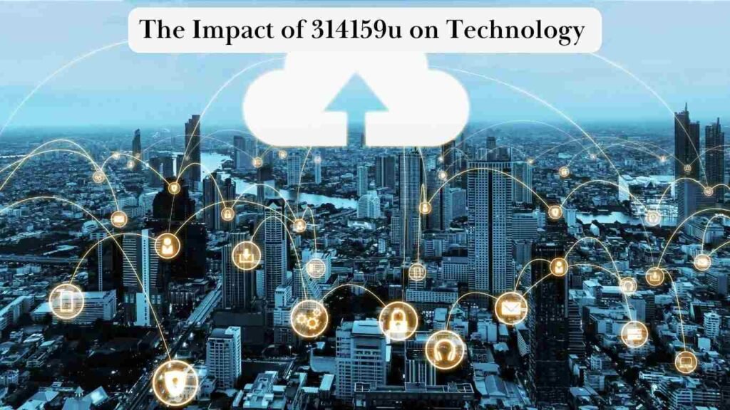 The Impact of 314159u on Technology